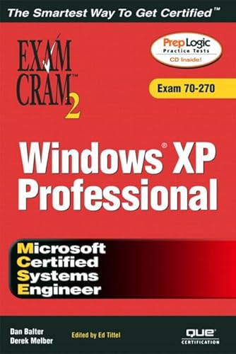 Beispielbild fr Exam Cram 2 Windows Xp Professional: Exam 70-270 zum Verkauf von Wonder Book