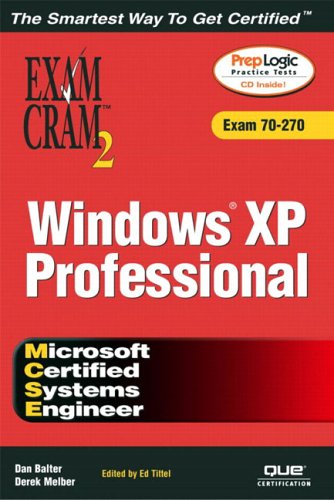 Imagen de archivo de Exam Cram 2 Windows Xp Professional: Exam 70-270 a la venta por Wonder Book