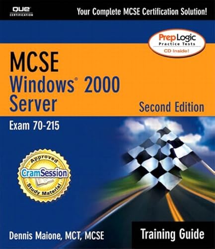 McSe Windows 2000 Server: Exam 70-215 : Training Guide (Training Guide Series) (9780789728814) by Maione, Dennis