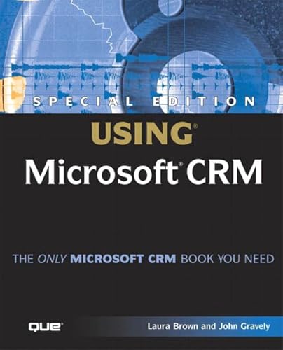 Beispielbild fr Special Edition Using Microsoft Crm zum Verkauf von Wonder Book