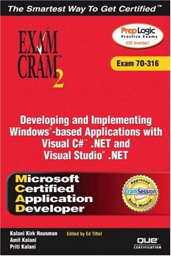 Imagen de archivo de Developing and Implementing Windows-Based Applications with Visual C#.Net and Visual Studio.Net: MCAD Exam 70-316 a la venta por Jenson Books Inc