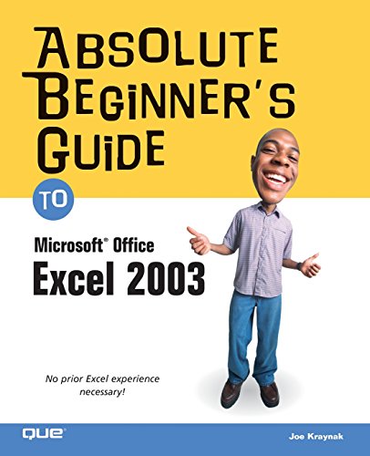 9780789729415: Absolute Beginner's Guide to Microsoft Office Excel 2003