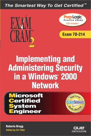 Stock image for Implementing and Administering Security in a Windows 2000 Network : Exam 70-214 for sale by dsmbooks