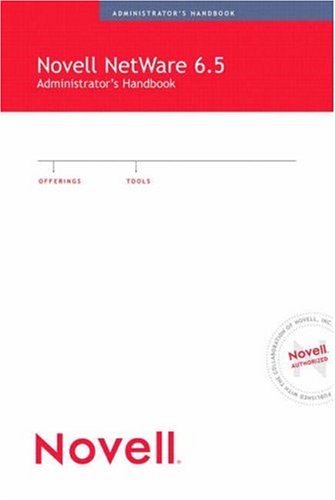9780789729842: Novell NetWare 6.5: Administrator's Handbook