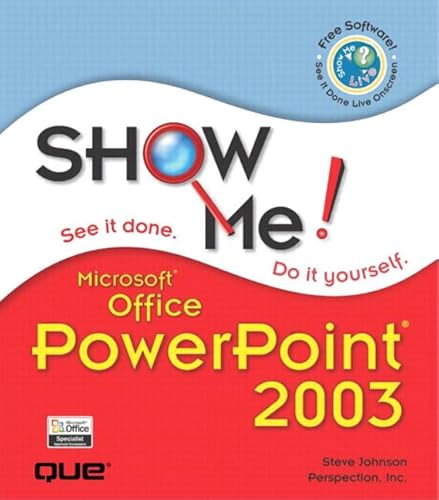 9780789730091: Show Me Microsoft Office Powerpoint 2003 (Show Me Series)