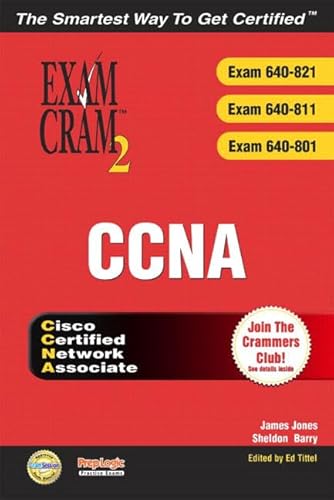 Beispielbild fr Ccna Exam Cram 2 Exam Cram 640-821, 640-811, 640-801: Exam 640-821, 640811, 640801 zum Verkauf von Wonder Book