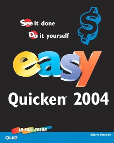 9780789730732: Easy Quicken 2004