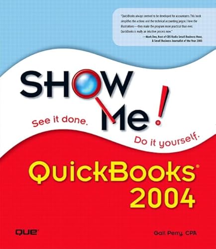 Stock image for Show Me QuickBooks 2004 for sale by Ergodebooks