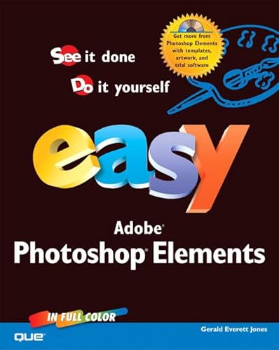 Beispielbild fr Easy Photoshop Elements zum Verkauf von Better World Books