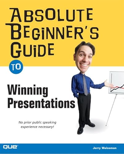 Stock image for Absolute Beginner's Guide to Winning Presentations for sale by SecondSale