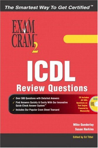 Imagen de archivo de Icdl Review Exercises Exam Cram 2 Gunderloy, Mike; Harkins, Susan a la venta por Iridium_Books