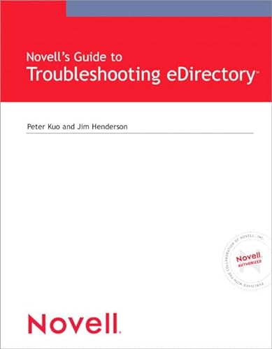 Stock image for Novell's Guide to Troubleshooting Edirectory for sale by HPB Inc.