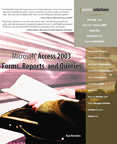 Beispielbild fr Microsoft Access 2003 Forms, Reports, and Queries zum Verkauf von Better World Books