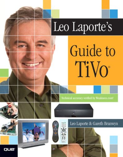 Beispielbild fr Leo Laporte's Guide to TiVo zum Verkauf von Wonder Book