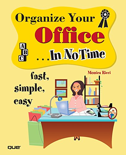 Beispielbild fr Organize Your Office in No Time zum Verkauf von Better World Books: West