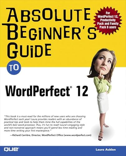 Imagen de archivo de Absolute Beginner's Guide to WordPerfect 12 a la venta por SecondSale