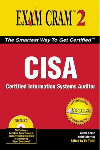 9780789732729: CISA Exam Cram: Certified Information Systems Auditor