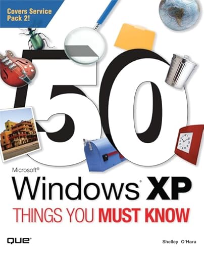 Stock image for 50 Microsoft Windows XP Things You Must Know for sale by Better World Books: West