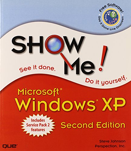 9780789733368: Show Me Microsoft Windows XP (Show Me Series)
