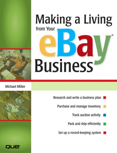 Beispielbild fr Making a Living from Your eBay Business zum Verkauf von Reuseabook