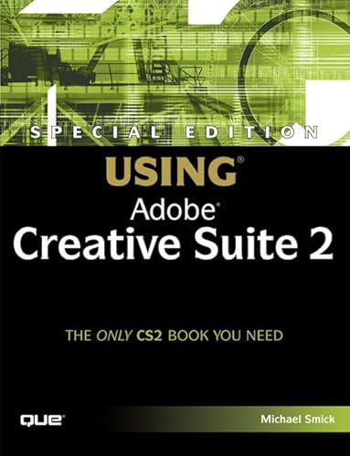 Stock image for Using Adobe Creative Suite 2 for sale by Irish Booksellers