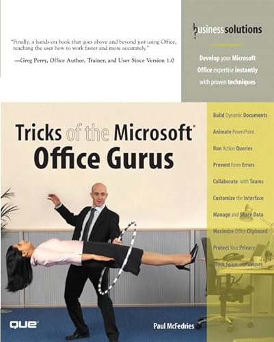 Tricks Of The Microsoft Office Gurus (9780789733696) by McFedries, Paul