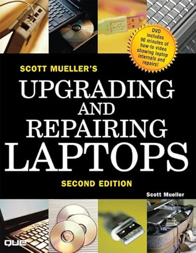 9780789733764: Upgrading And Repairing Laptops