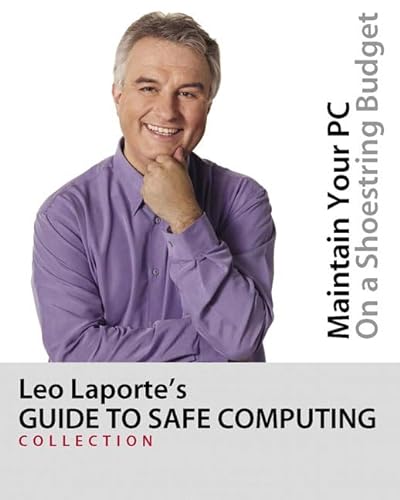 Imagen de archivo de Leo Laporte's Guide to Safe Computing a la venta por Wonder Book