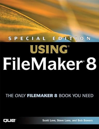 Imagen de archivo de Special Edition Using FileMaker 8 a la venta por Better World Books: West