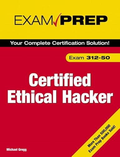 Beispielbild fr Certified Ethical Hacker : Exam 312-50 zum Verkauf von Better World Books