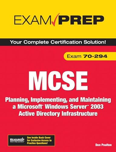 Imagen de archivo de MCSE 70-294 Exam Prep: Planning, Implementing, And Maintaining a Microsoft Windows Server 2003 Active Directory Infrastructure a la venta por Austin Goodwill 1101