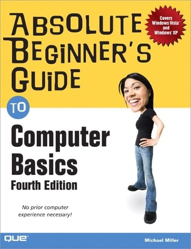 Beispielbild fr Absolute Beginner's Guide to Computer Basics (Absolute Beginner's Guides) zum Verkauf von Kennys Bookstore
