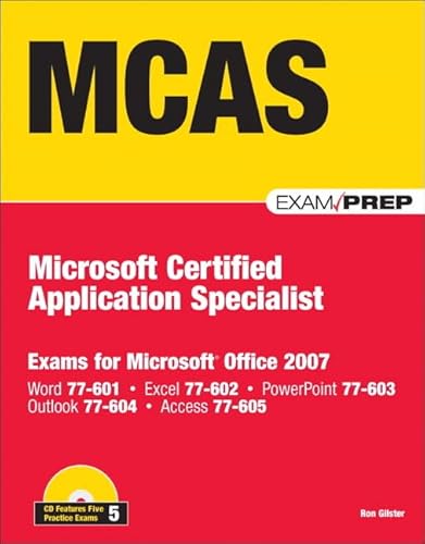 9780789737748: MCAS Office 2007 Exam Prep: Exams for Microsoft Office 2007