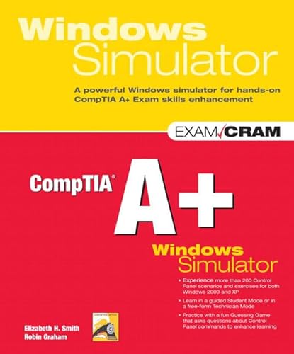 CompTIA A+ Windows Simulator (9780789737762) by Smith, Elizabeth H.; Graham, Robin