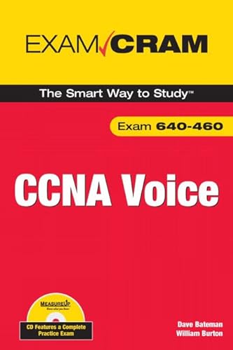 CCNA Voice Exam Cram (9780789737991) by Bateman, Dave; Burton, William