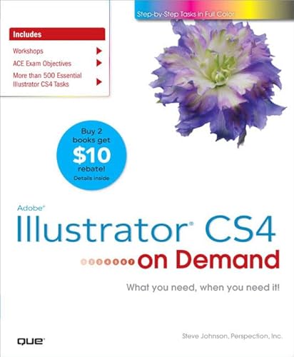 Adobe Illustrator CS4 on Demand (9780789738387) by Johnson, Steve