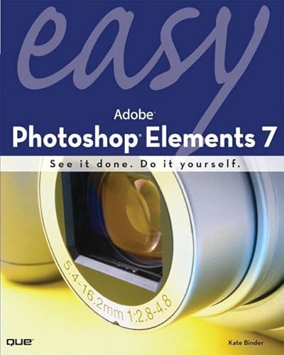 Beispielbild fr Easy Adobe Photoshop Elements 7 zum Verkauf von ThriftBooks-Dallas