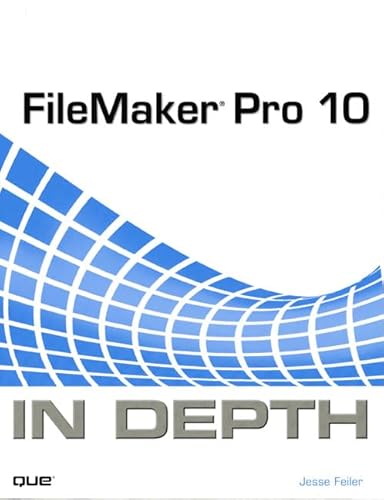 Stock image for FileMaker Pro 10 in Depth for sale by Wonder Book