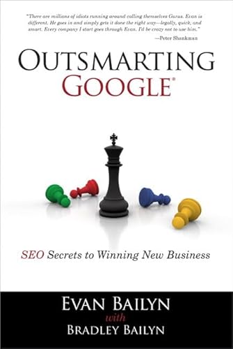 Stock image for Outsmarting Google : SEO Secrets to Winning New Business for sale by Better World Books