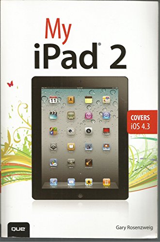 Beispielbild fr My iPad 2 (covers iOS 4.3) (2nd Edition) zum Verkauf von Wonder Book