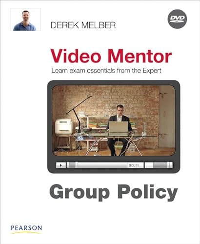 Group Policy Video Mentor (9780789742308) by Melber, Derek