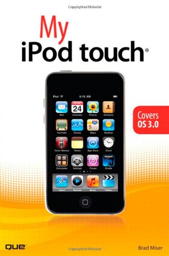 9780789742391: My iPod touch (My...series)