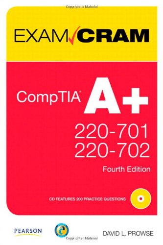 Stock image for Exam Cram CompTIA A+: Exams 220-701, 220-702 for sale by Goodwill Books