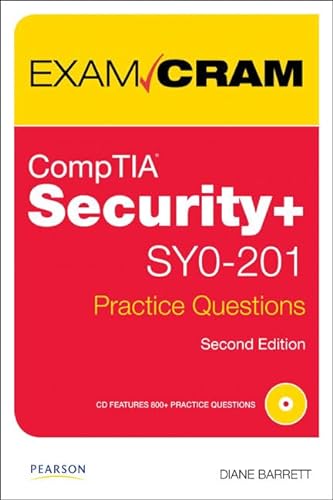 CompTIA Security+ SYO-201 Practice Questions Exam Cram (9780789742582) by Barrett, Diane