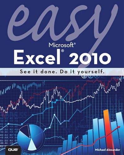 9780789742872: Easy Microsoft Excel 2010