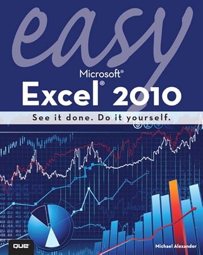 Stock image for Easy Microsoft Excel 2010 for sale by ThriftBooks-Dallas