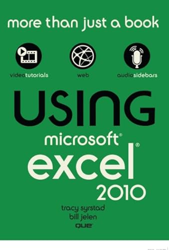 Beispielbild fr Using Microsoft Excel 2010 zum Verkauf von Better World Books
