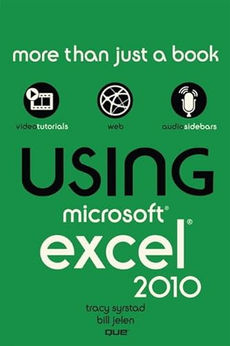 Imagen de archivo de Using Microsoft Excel 2010 a la venta por Better World Books