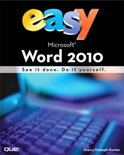 Stock image for Easy Microsoft Word 2010 for sale by Phatpocket Limited