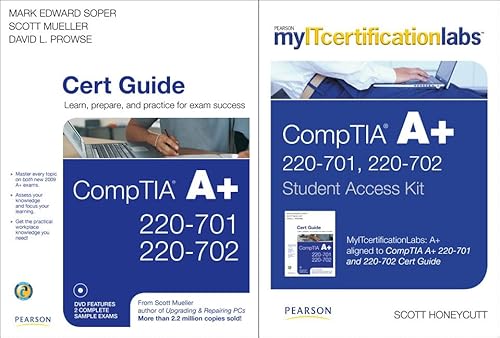 CompTIA A+Cert Guide + Student Access Kit (9780789744784) by Soper, Mark Edward; Mueller, Scott; Prowse, David L.; Honeycutt, Scott